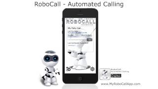 RoboCall - Automated Calling