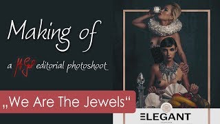 "We Are The Jewels" - Making of nude fineart photoshoot