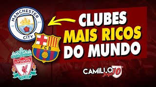 RANK TOP 10 - CLUBES MAIS RICOS DO MUNDO EM 2020