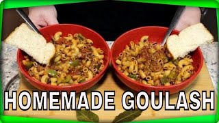 Aunt Lori's Homemade Goulash!  (It will bring back Memories)