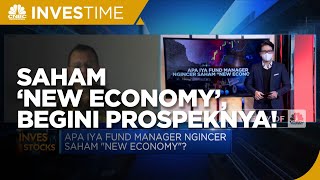 Fund Manager Mulai Incar Saham ‘New Economy’, Begini Prospeknya!