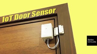 DIY Door Security Project | Blynk IoT | Internet of Things | Get Status of Door : Open or Close