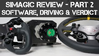 Simagic M10 Direct Drive Review - Part 2 - Software - Driving Tests - Final Thoughts