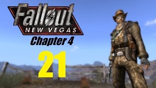 FALLOUT NEW VEGAS (Chapter 4) #21 | Let's Play