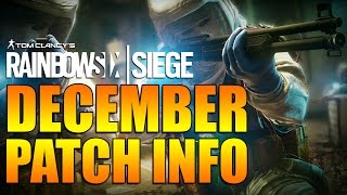 Rainbow Six Siege - In Depth: DECEMBER UPDATE Info