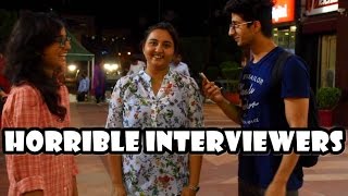 Horrible Interviewers In Jaipur | Offensive Edition