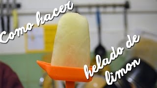 Como hacer helado de Limon