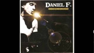 Daniel F - Cantor de penumbras (Parte II)