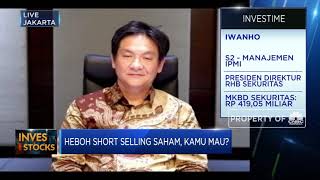 Sebelum Bertransaksi Short Selling, Yuk Kenali Kelebihan & Kekurangannya