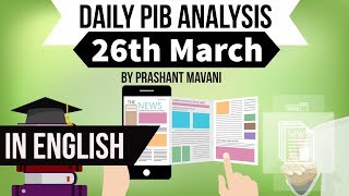 English 26 March 2018 - PIB - Press Information Bureau news analysis for UPSC IAS UPPCS MPPCS SSC