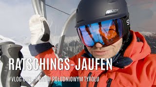 Ratschings-Jaufen - 9 dni w Południowym Tyrolu (Vlog #063)