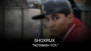 SHOXRUX - NOTANISH YO'L 2005 (official music version)