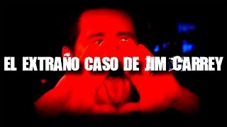 El extraño caso de Jim Carrey
