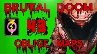 Brutal Doom Oblige Maps #43 *1440p 60fps*