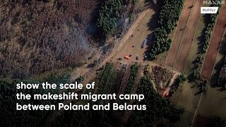 Satellite images reveal scale of migrant camp at Belarusian-Polish border