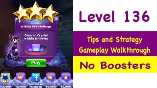 Bejeweled Stars Level 136 Tips and Strategy Gameplay Walkthrough No Boosters
