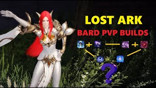Lost Ark Online - Bard PvP Builds - Пвп билды на менестрель [Ru/Antares]