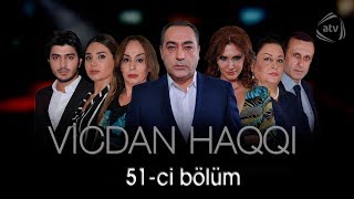 Vicdan haqqı (51-ci bölüm)