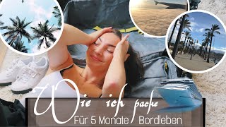 Die ersten Vorbereitungen - Packen für 5 Monate Bordleben