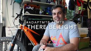 Fitting lights to a 2019 Giant Trance E+ integrated lighting system #AdaptMTB
