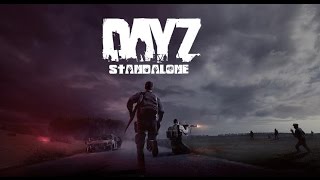 DayZ Standalone.Главное выжить. День 1.