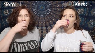Getting WASTED with my Mother