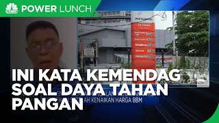 Soal Daya Tahan Pangan, Kemendag: RI Butuh Sedikit Tambahan Impor