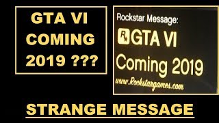 GTA 6 COMING 2019 !!!???? strange Rockstar Message in GTA 5 Online , Fugasi