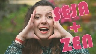 Não somos zen e tá tudo bem