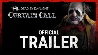 Dead by Daylight | Curtain Call - Launch Trailer