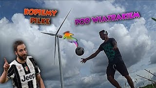 KOPIEMY PIŁKĘ W GÓRĘ POD WIATRAKIEM - JAK WYSOKO POLECIAŁA ?! / FOR FUN !