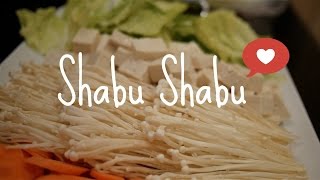 Cooking: Shabu Shabu