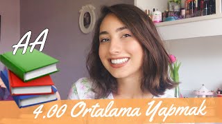 Derslerden AA Almanın Sırları | 4.00 Not Ortalaması Yapmak | Selin Türkol
