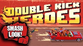 Double Kick Heroes Gameplay - Smash Look!