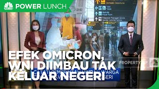 Efek Omicron, WNI Diimbau Tak Keluar Negeri Hingga "Bulan" Made In China