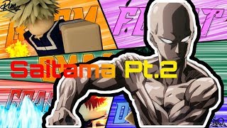I become Saitama One Punch Man AGAIN PT.2! Boku No Roblox : Remastered