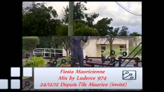 FIESTA MAURICIENNE Mix by luderce 974