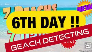 Beach detecting 6th day 6th Dig How did we go Watch !!