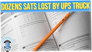 Students Might Have to Retake SAT Exams After UPS Truck Lost Tests