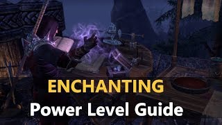 ESO l Enchanting Power Level Guide