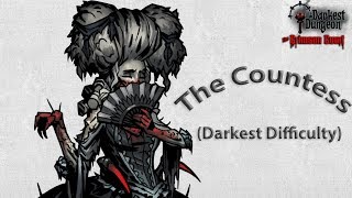 Crimson Court/The Countess Boss/ Darkest difficulty