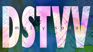 DSTVV / / "Molly Soda" feat. KEEL HER
