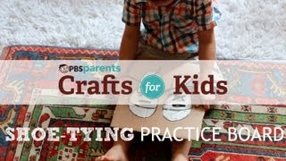DIY Shoe-Tying Board | Crafts for Kids | PBS Parents