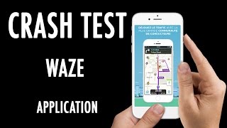 Crash Test - Le GPS social avec Waze (Application)