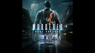 Murdered-Soul suspect прохождение 6