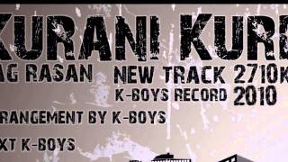 Kurani Kurd - K-Boys - Sag Rasan - Hardy - Adnan - Soran 2010 HD - HQ