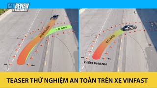 Teaser chương trình thử nghiệm hệ thống an toàn trên xe ô tô VinFast