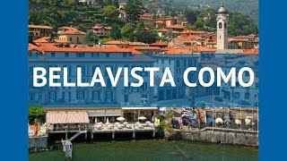 BELLAVISTA COMO 3* Италия Озера обзор – отель БЕЛЛАВИСТА КОМО 3* Озера видео обзор