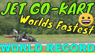 Diy jet Engine Kart Beats Guinness World Record Epic Top Speed 116.819mph