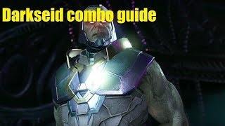 Injustice 2 DarkSeid Combo guide
